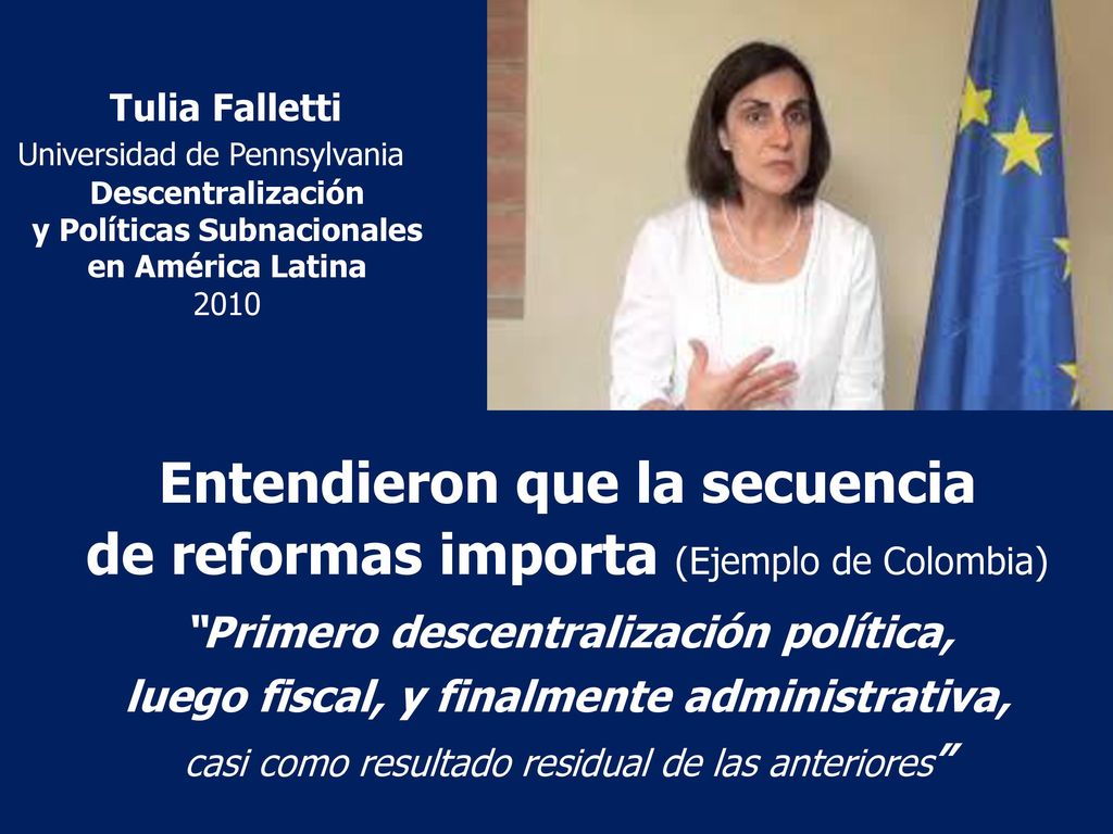 Entendieron que la secuencia de reformas importa (Ejemplo de Colombia)