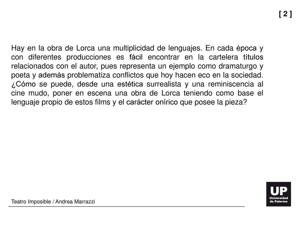 Hay en la obra de Lorca una multiplicidad de lenguajes