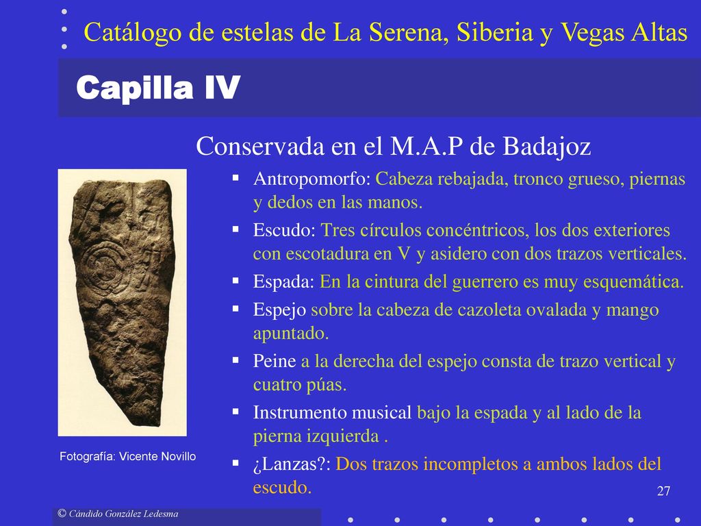 Capilla IV Catálogo de estelas de La Serena, Siberia y Vegas Altas