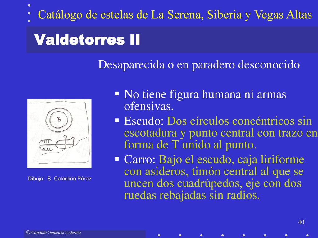 Valdetorres II Catálogo de estelas de La Serena, Siberia y Vegas Altas