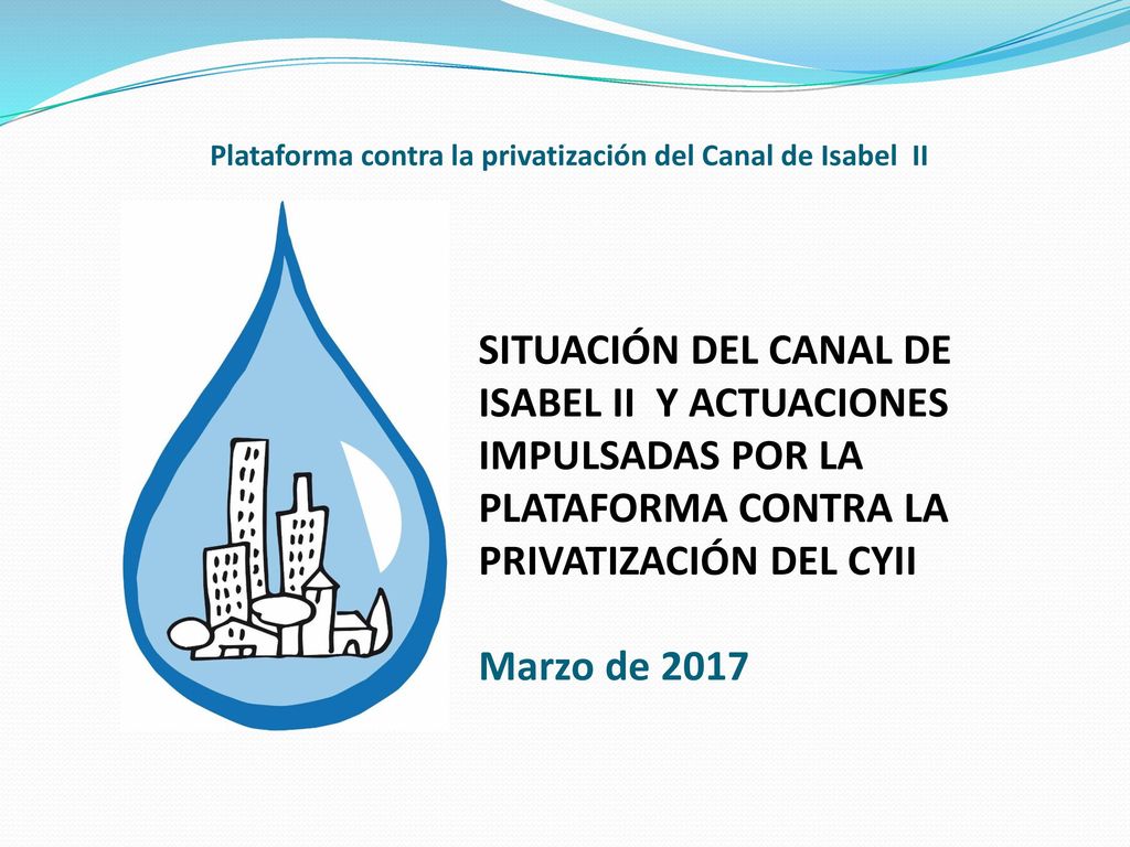 Plataforma contra la privatización del Canal de Isabel II