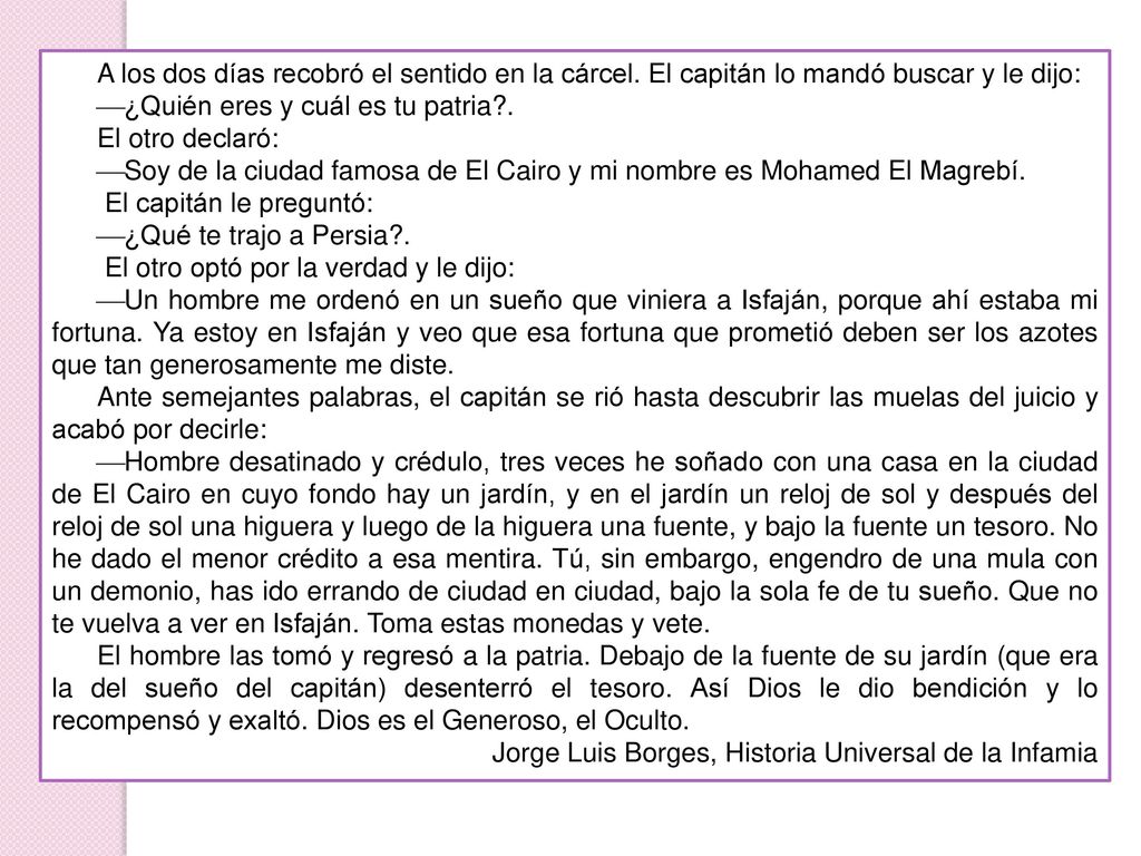 A los dos días recobró el sentido en la cárcel