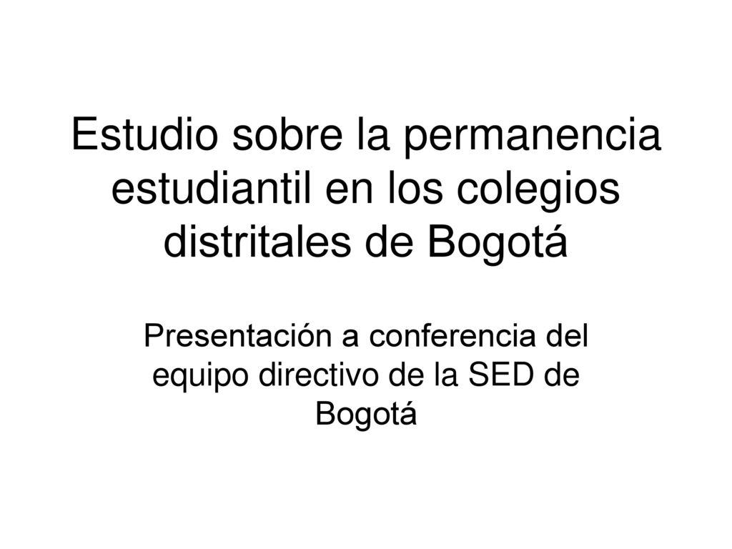Presentación a conferencia del equipo directivo de la SED de Bogotá