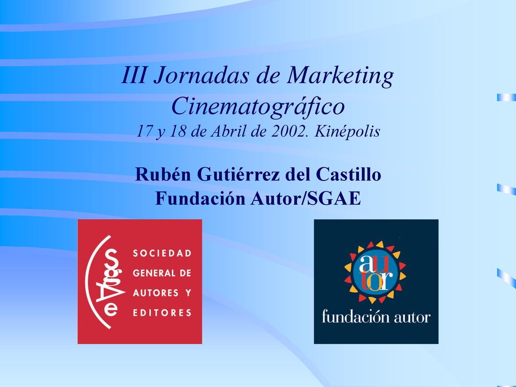 III Jornadas de Marketing Cinematográfico 17 y 18 de Abril de 2002