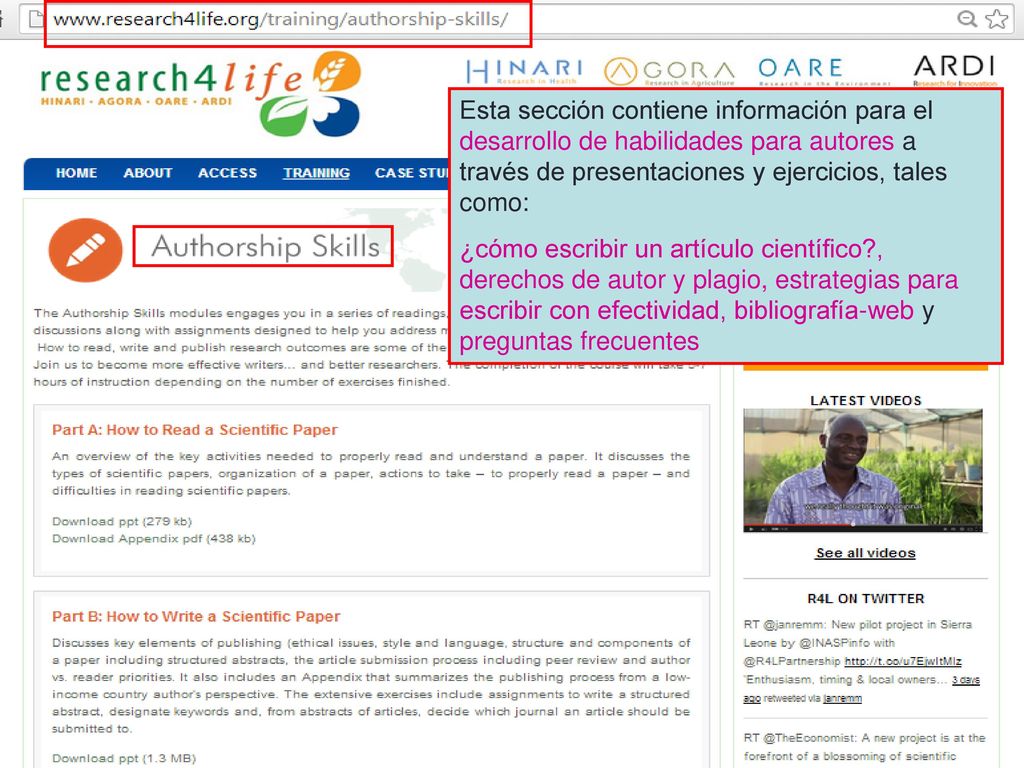 Esta sección contiene información para el desarrollo de habilidades para autores a través de presentaciones y ejercicios, tales como: