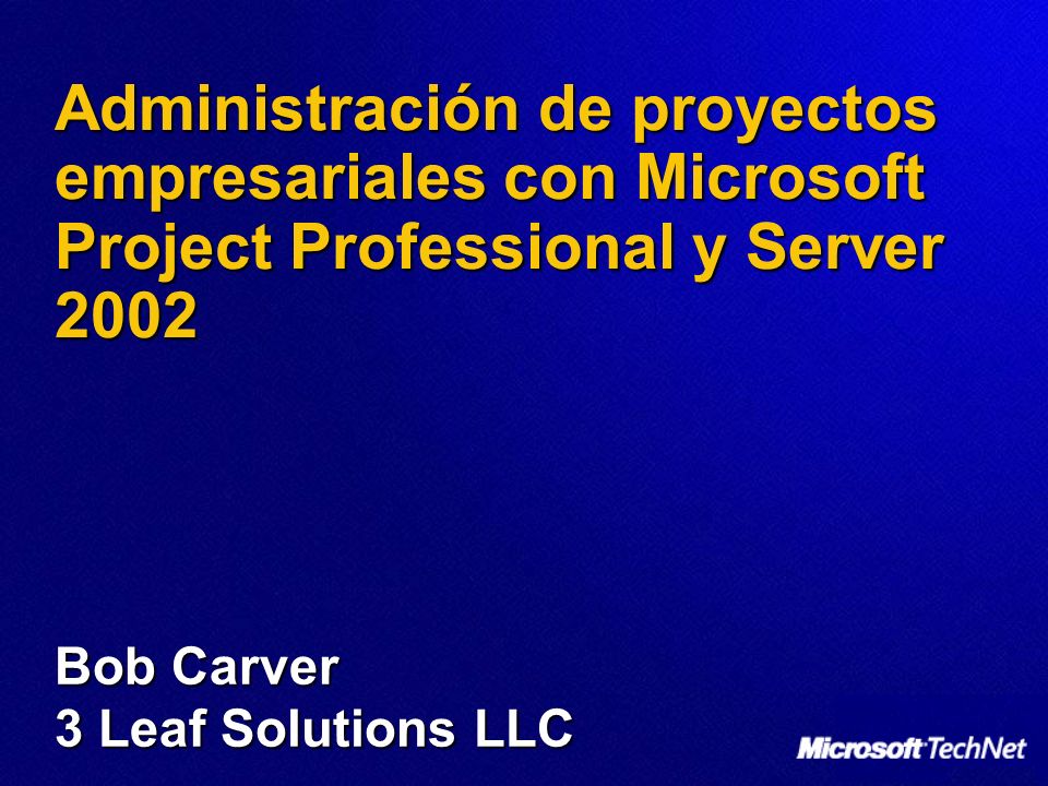 Administración de proyectos empresariales con Microsoft Project Professional y Server 2002