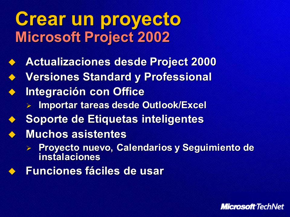 Crear un proyecto Microsoft Project 2002