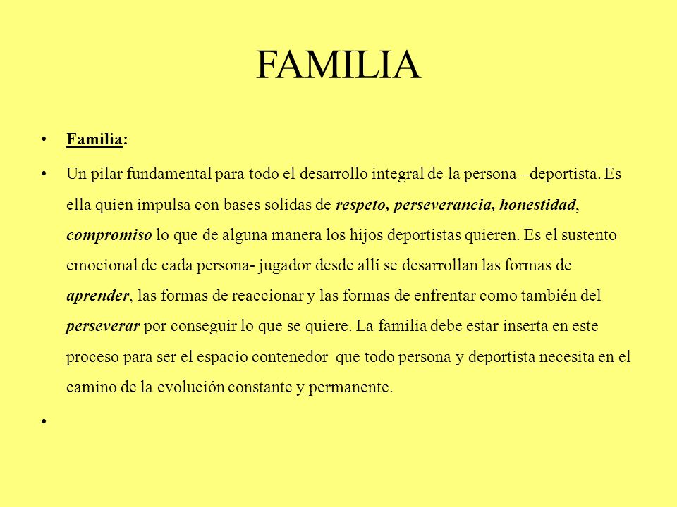 FAMILIA Familia: