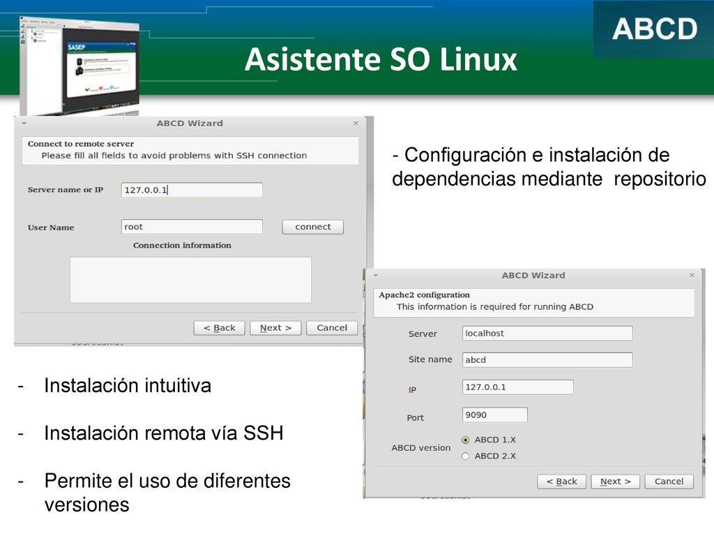 Asistente SO Linux - Configuración e instalación de dependencias mediante repositorio. Instalación intuitiva.