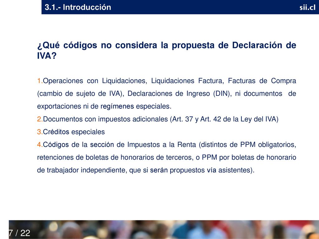 ¿Qué códigos no considera la propuesta de Declaración de IVA