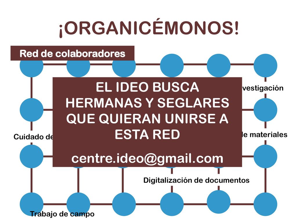 EL IDEO BUSCA HERMANAS Y SEGLARES QUE QUIERAN UNIRSE A ESTA RED