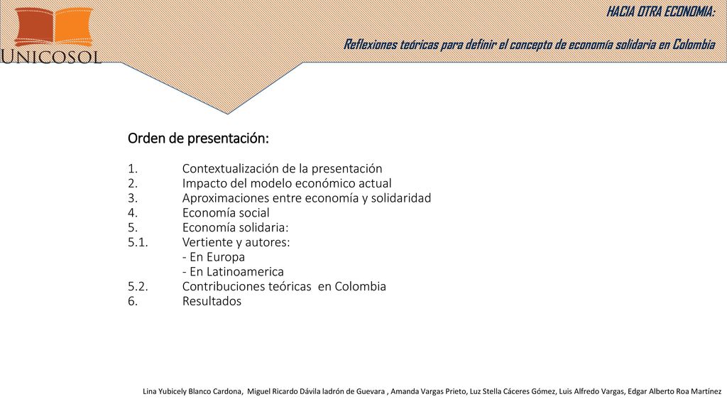 HACIA OTRA ECONOMIA: Reflexiones teóricas para definir el concepto de economía solidaria en Colombia.