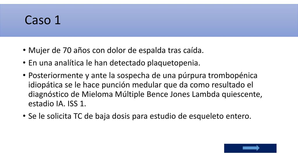 Caso 1 Mujer de 70 años con dolor de espalda tras caída.