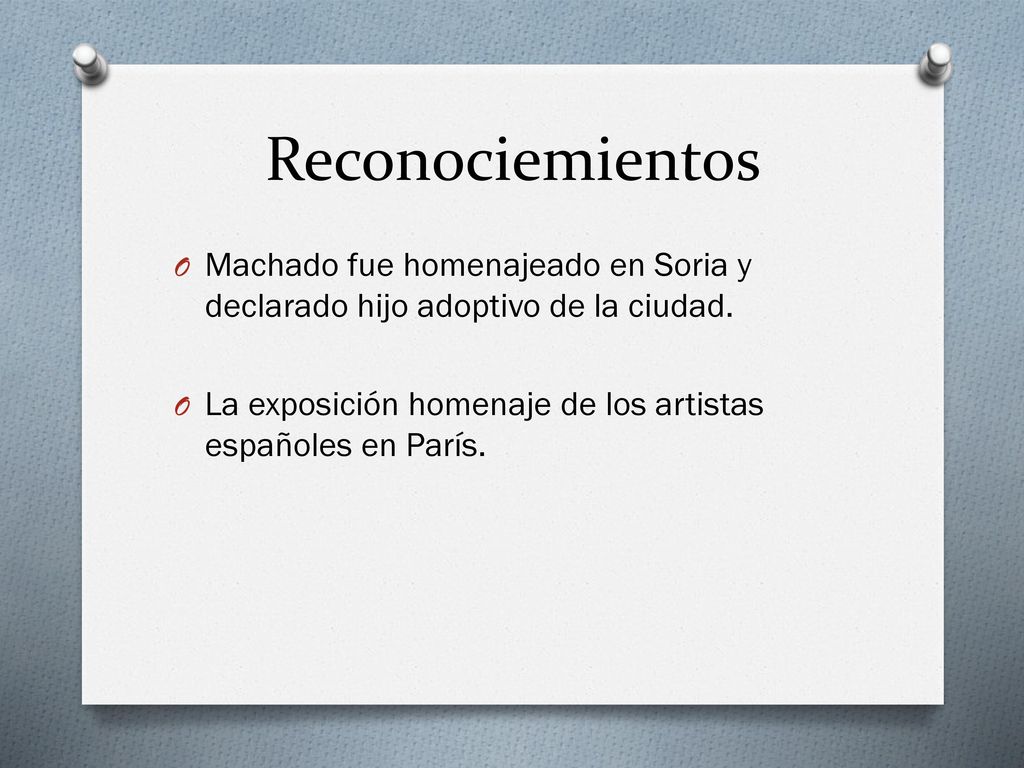 Reconociemientos Machado fue homenajeado en Soria y declarado hijo adoptivo de la ciudad.
