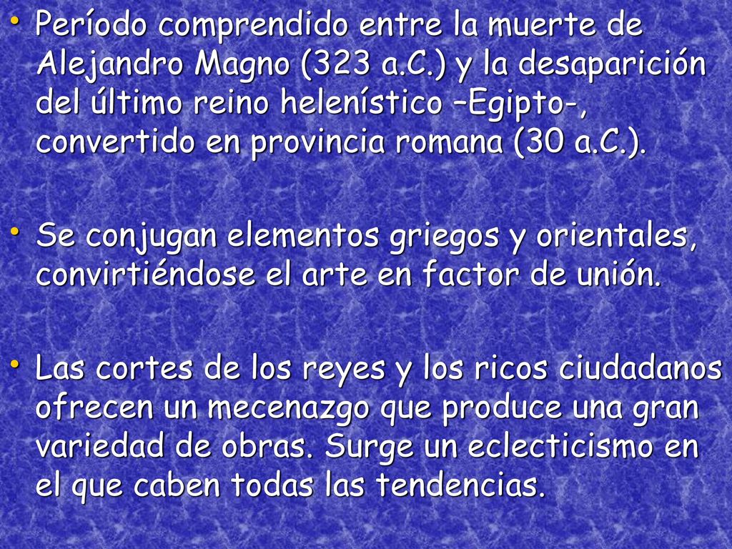 Período comprendido entre la muerte de Alejandro Magno (323 a. C