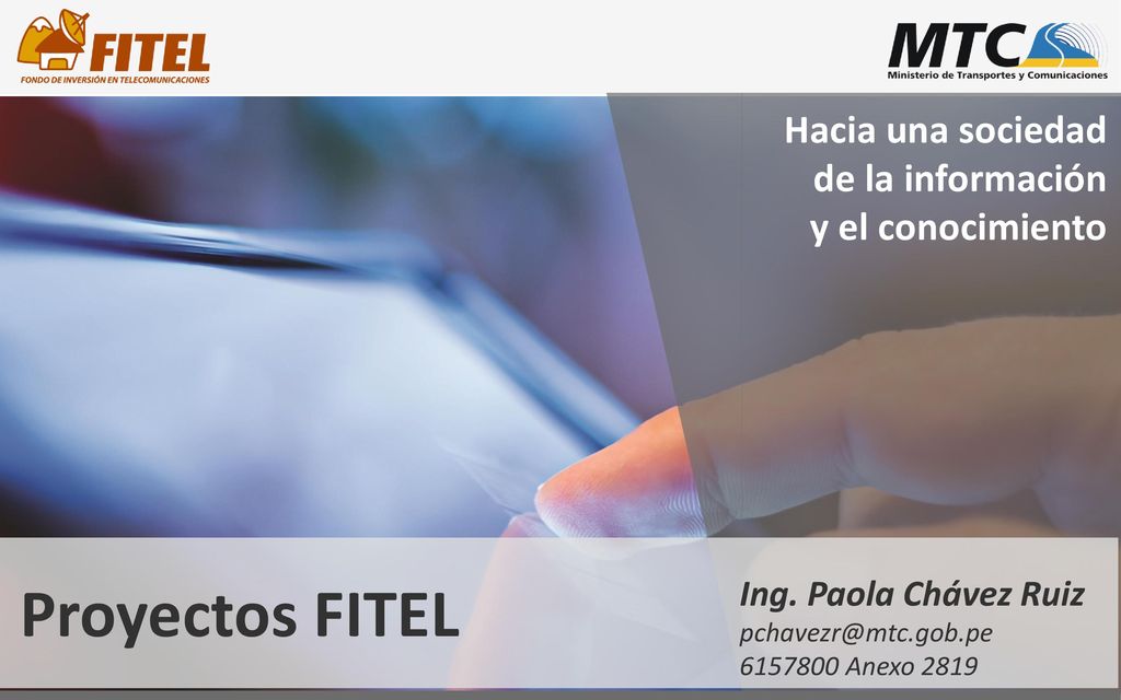 Proyectos FITEL Hacia una sociedad de la información y el conocimiento