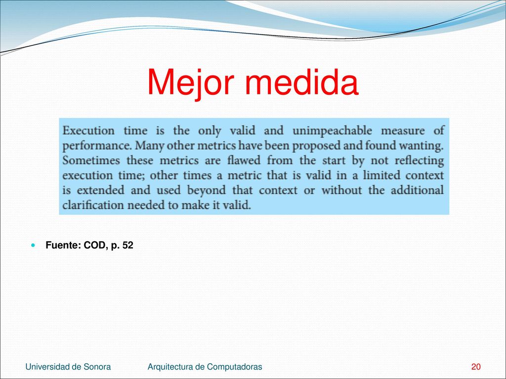 Mejor medida Fuente: COD, p. 52 Universidad de Sonora