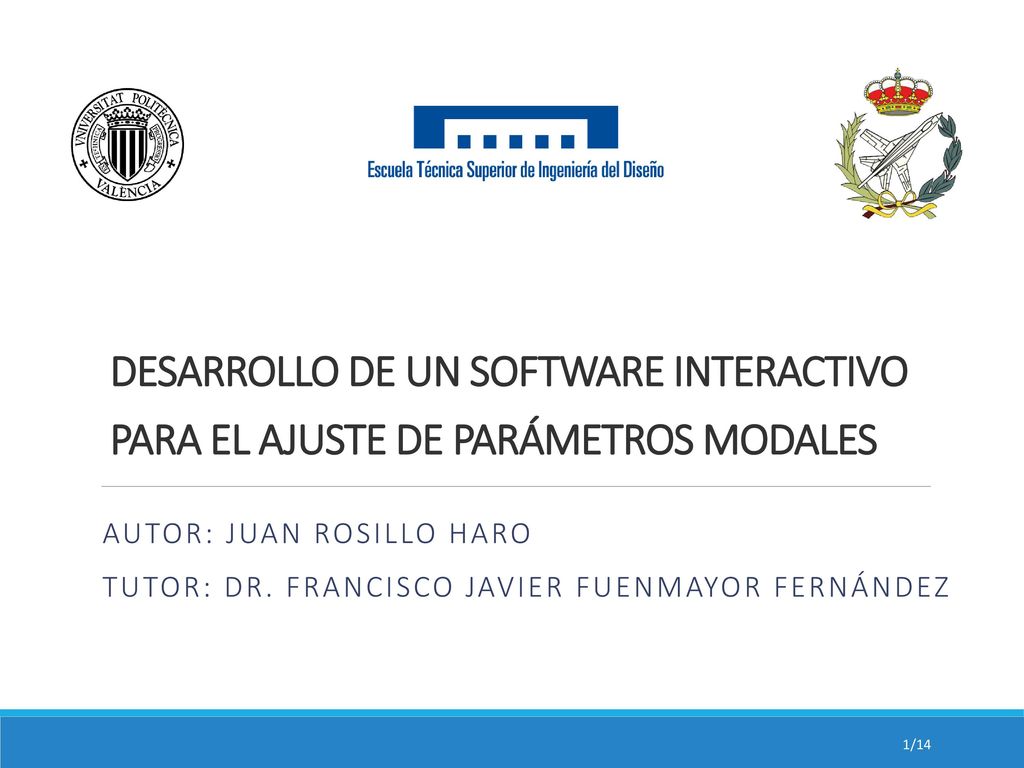 DESARROLLO DE UN SOFTWARE INTERACTIVO PARA EL AJUSTE DE PARÁMETROS MODALES