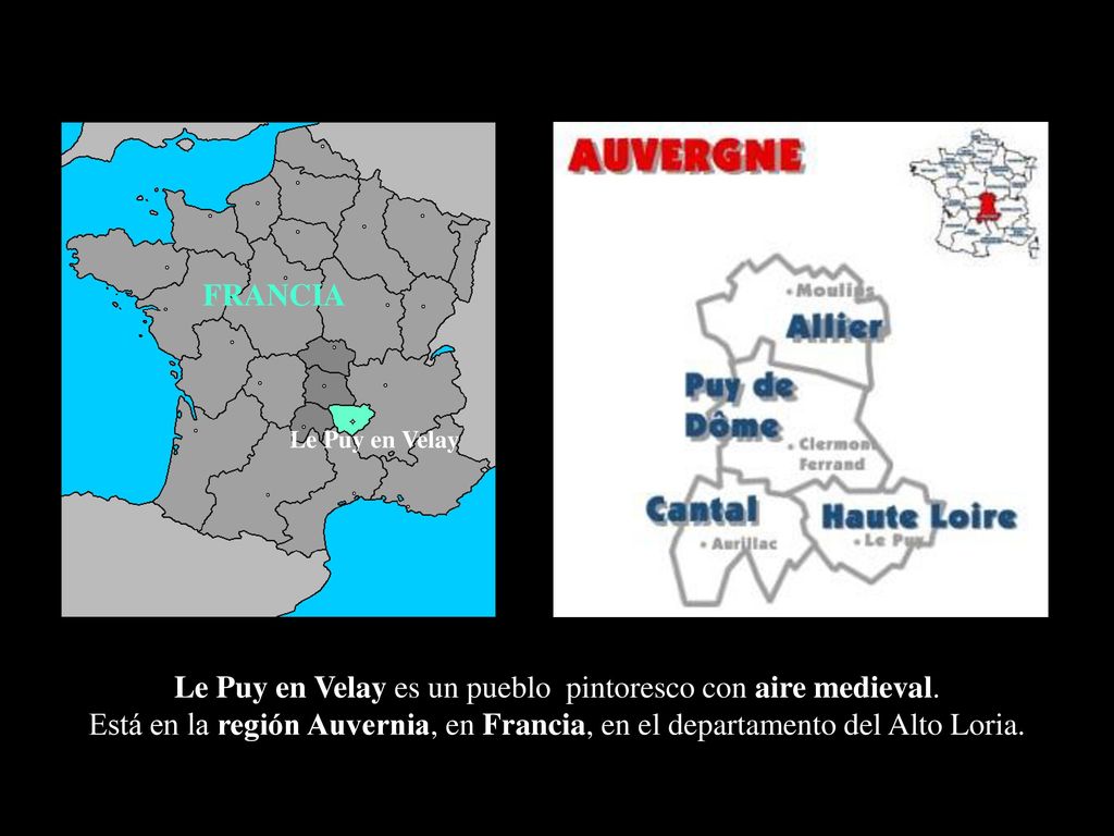 Le Puy en Velay es un pueblo pintoresco con aire medieval.