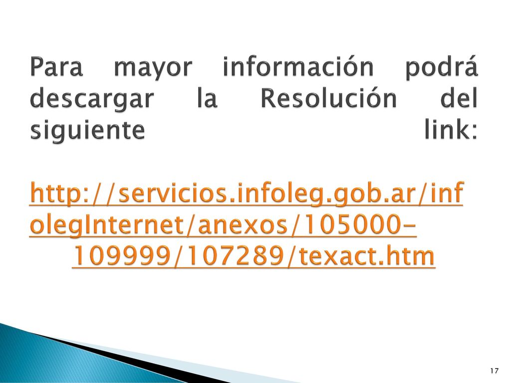 Para mayor información podrá descargar la Resolución del siguiente link: