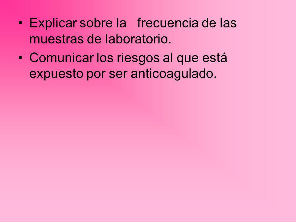 Explicar sobre la frecuencia de las muestras de laboratorio.