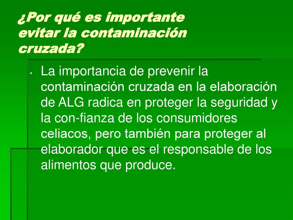 ¿Por qué es importante evitar la contaminación cruzada
