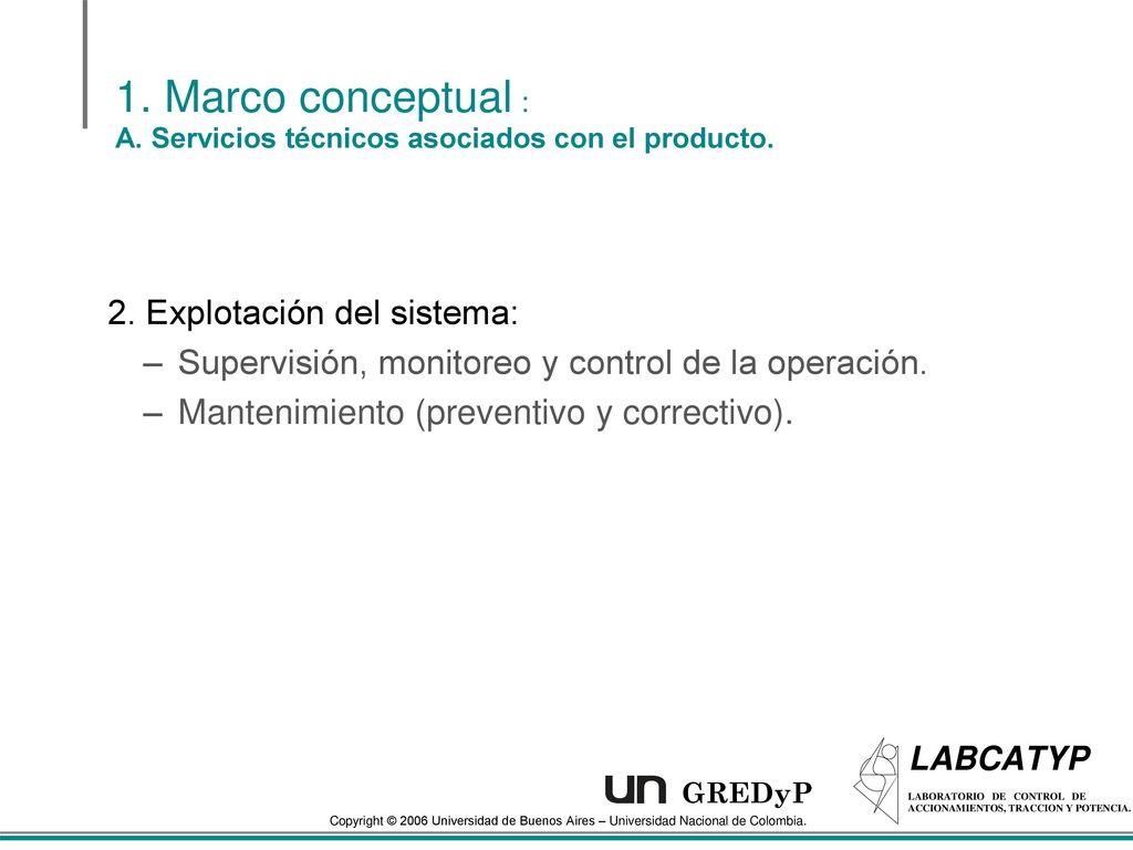 1. Marco conceptual : A. Servicios técnicos asociados con el producto.