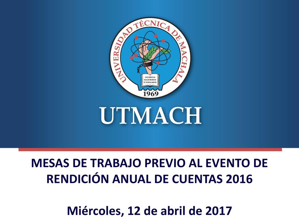 MESAS DE TRABAJO PREVIO AL EVENTO DE RENDICIÓN ANUAL DE CUENTAS 2016