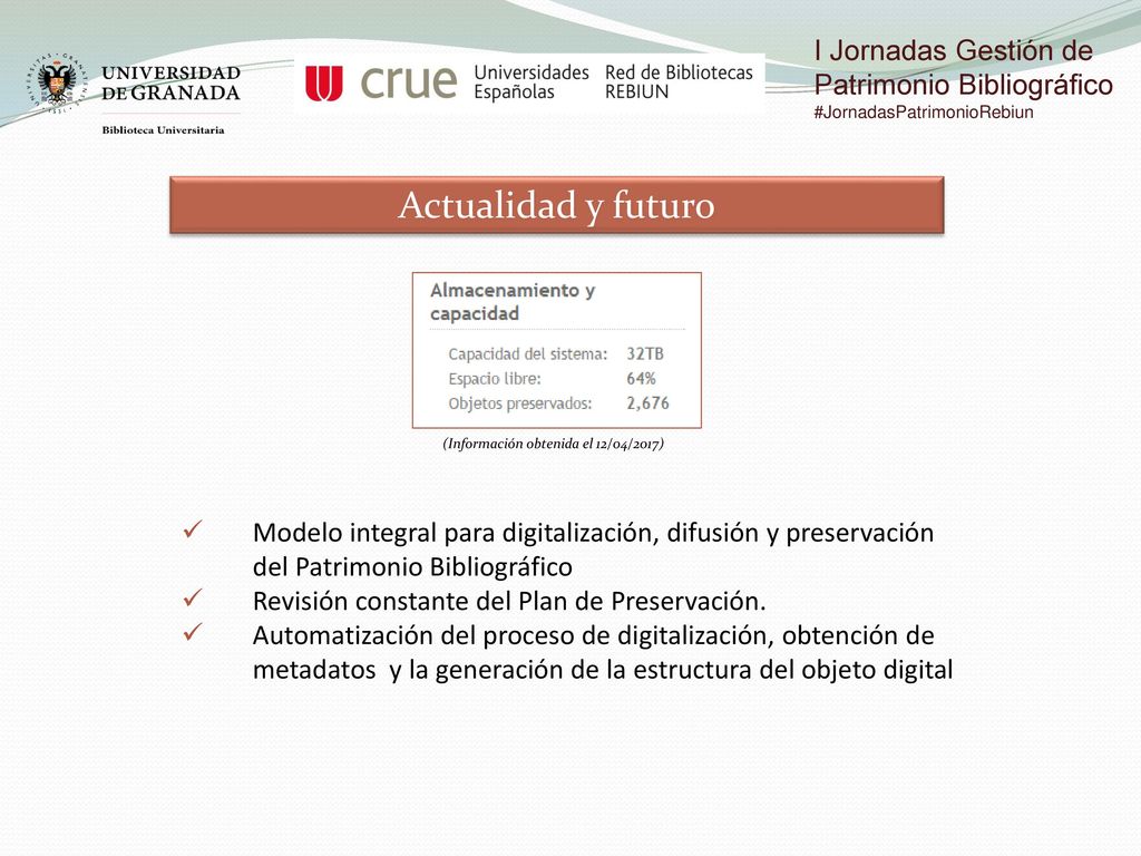 Actualidad y futuro I Jornadas Gestión de Patrimonio Bibliográfico