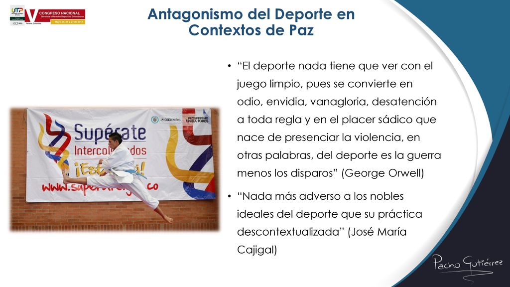 Antagonismo del Deporte en Contextos de Paz