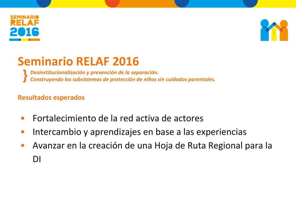 } Seminario RELAF 2016 Fortalecimiento de la red activa de actores