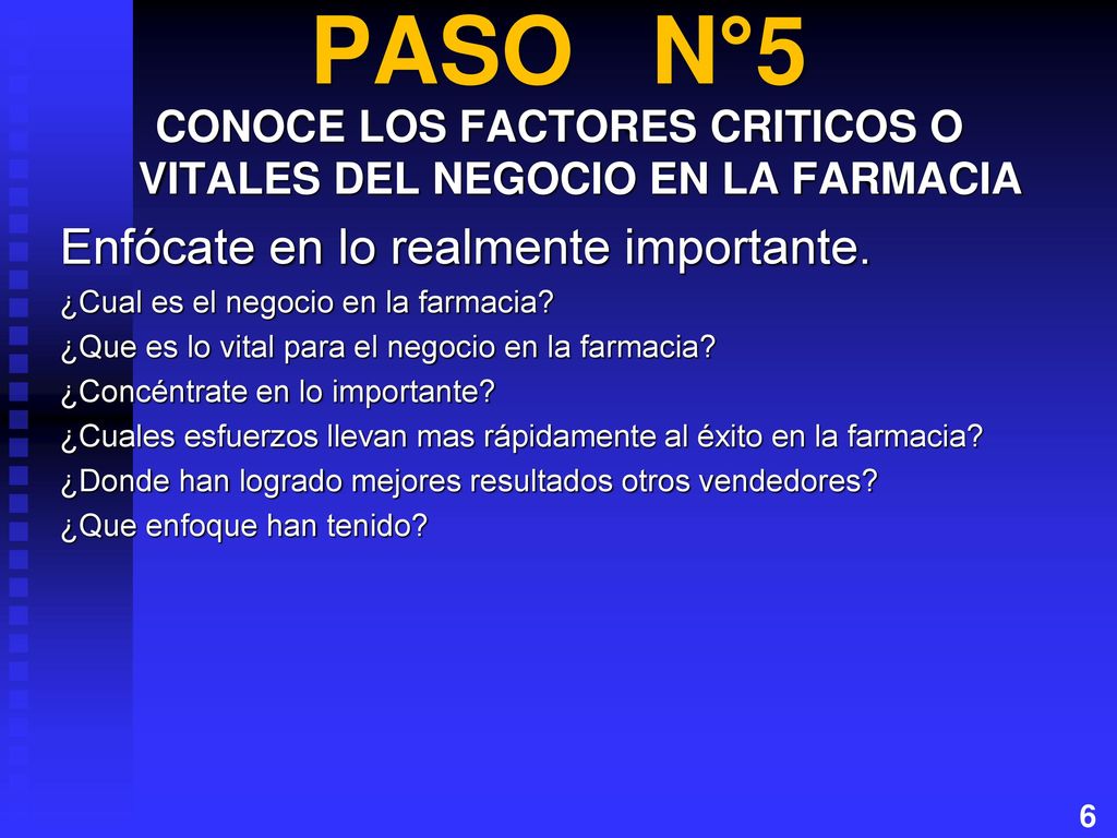 CONOCE LOS FACTORES CRITICOS O VITALES DEL NEGOCIO EN LA FARMACIA