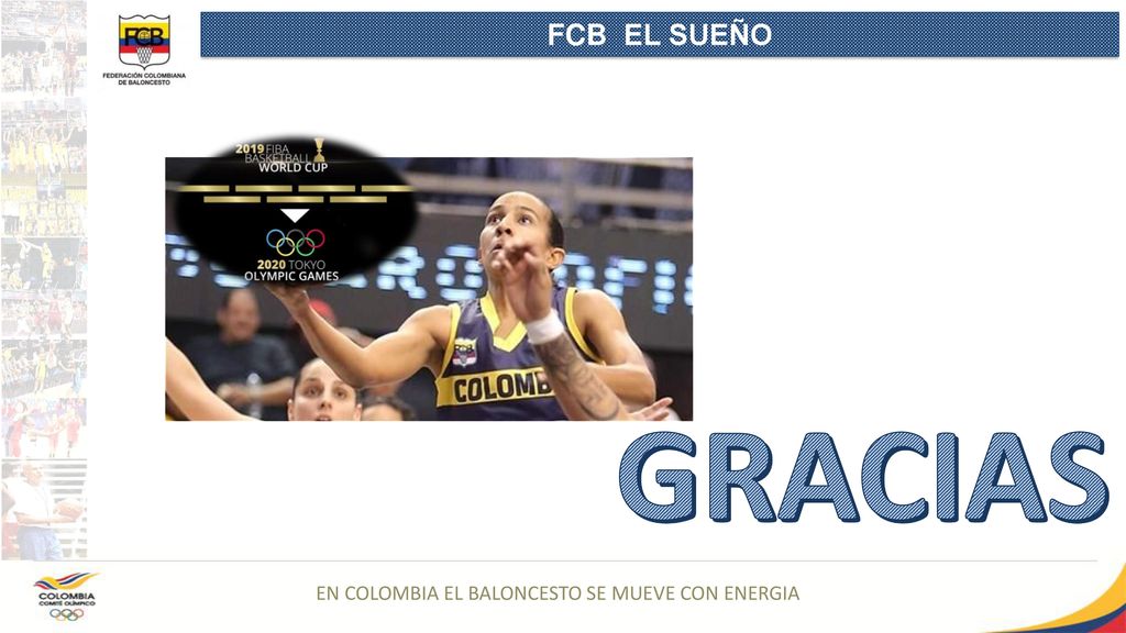 FCB EL SUEÑO GRACIAS EN COLOMBIA EL BALONCESTO SE MUEVE CON ENERGIA