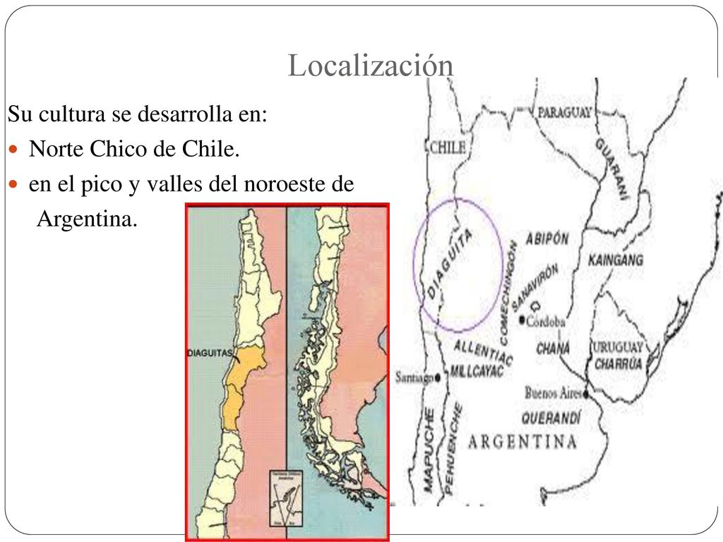 Localización Su cultura se desarrolla en: Norte Chico de Chile.