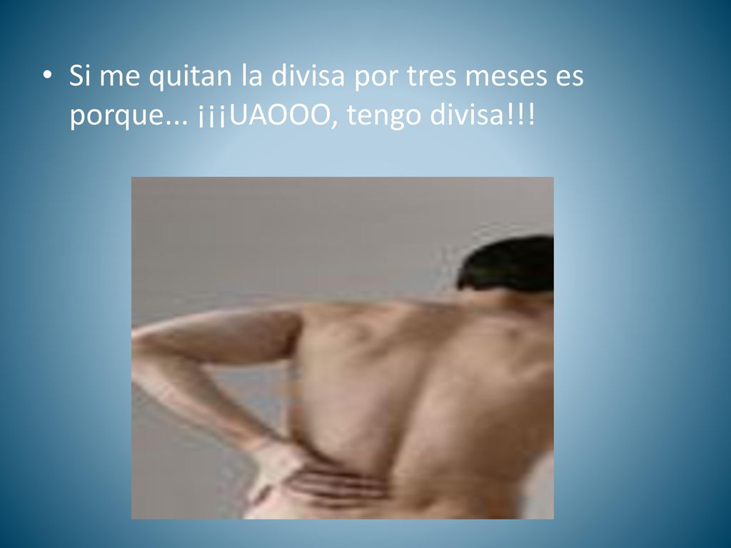 Si me quitan la divisa por tres meses es porque... ¡¡¡UAOOO, tengo divisa!!!