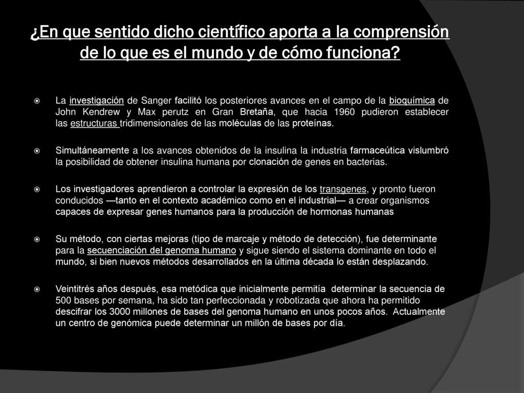 ¿En que sentido dicho científico aporta a la comprensión de lo que es el mundo y de cómo funciona