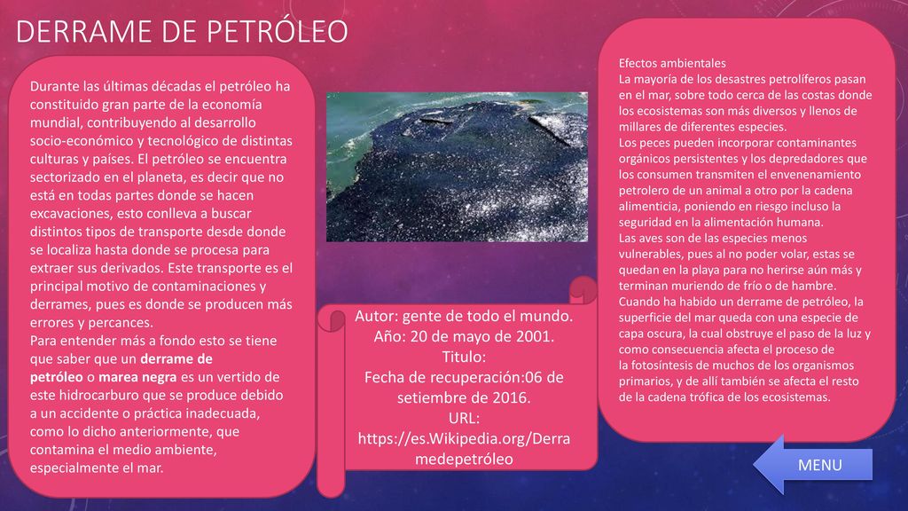 DERRAME DE PETRÓLEO Autor: gente de todo el mundo.