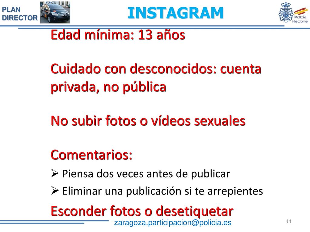INSTAGRAM Edad mínima: 13 años