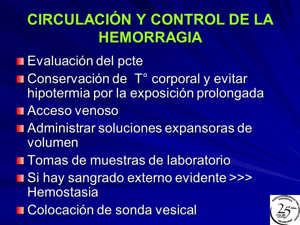 CIRCULACIÓN Y CONTROL DE LA HEMORRAGIA