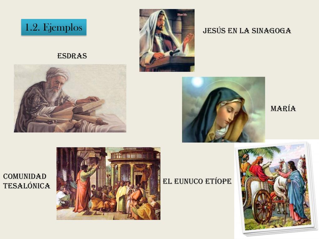 1.2. Ejemplos Jesús en la sinagoga Esdras María Comunidad Tesalónica