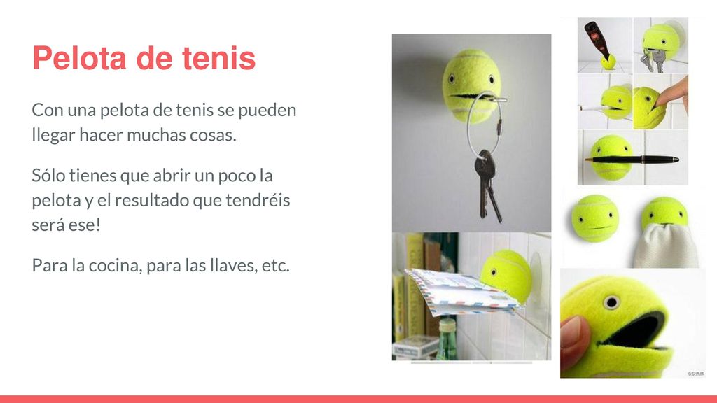 Pelota de tenis Con una pelota de tenis se pueden llegar hacer muchas cosas.