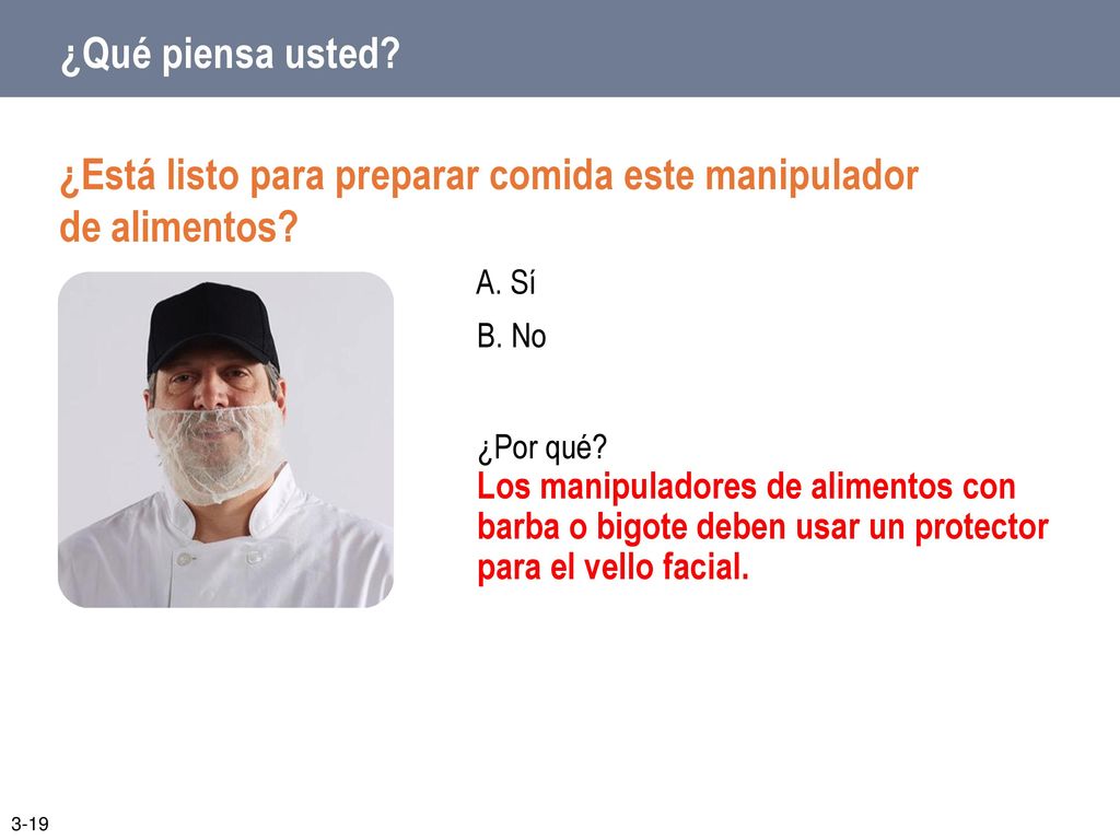 ¿Está listo para preparar comida este manipulador de alimentos