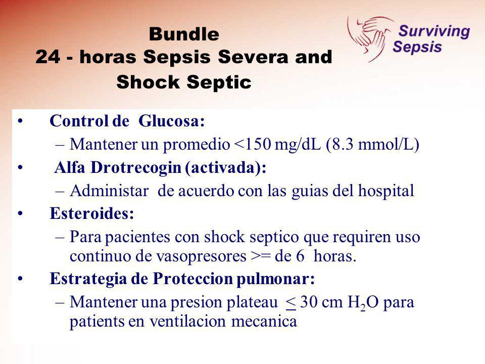 Bundle 24 - horas Sepsis Severa and Shock Septic