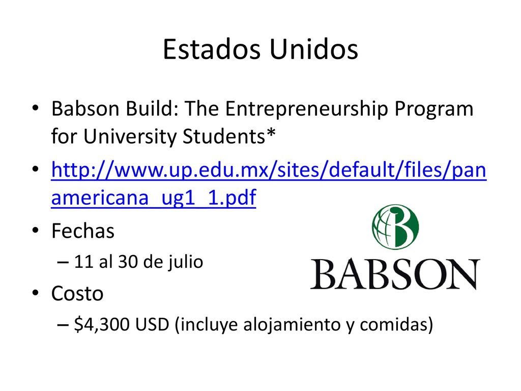 Estados Unidos Babson Build: The Entrepreneurship Program for University Students*