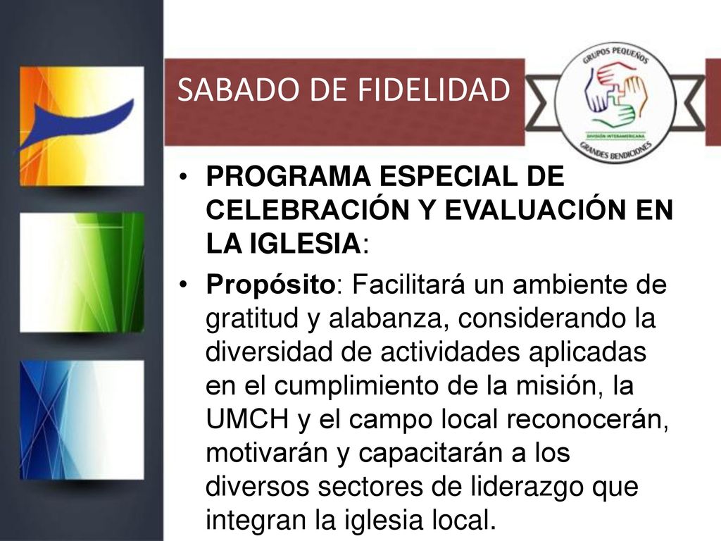 SABADO DE FIDELIDAD PROGRAMA ESPECIAL DE CELEBRACIÓN Y EVALUACIÓN EN LA IGLESIA: