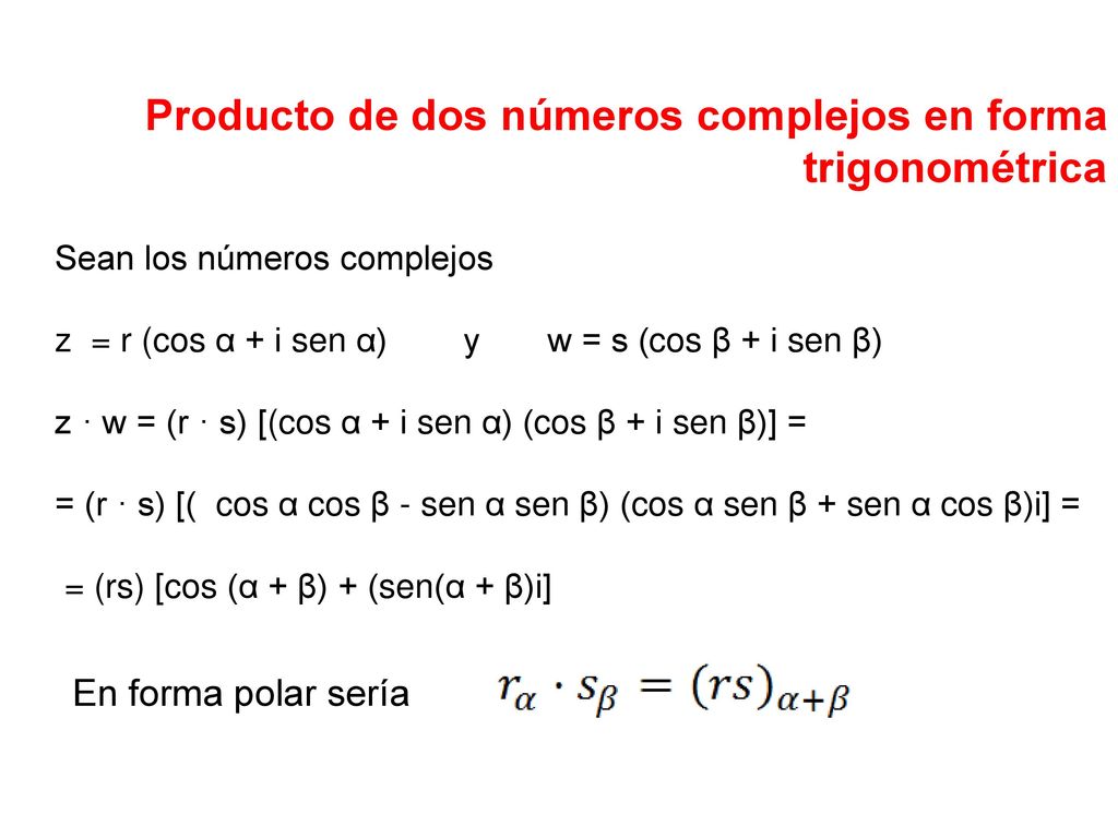 Producto de dos números complejos en forma trigonométrica