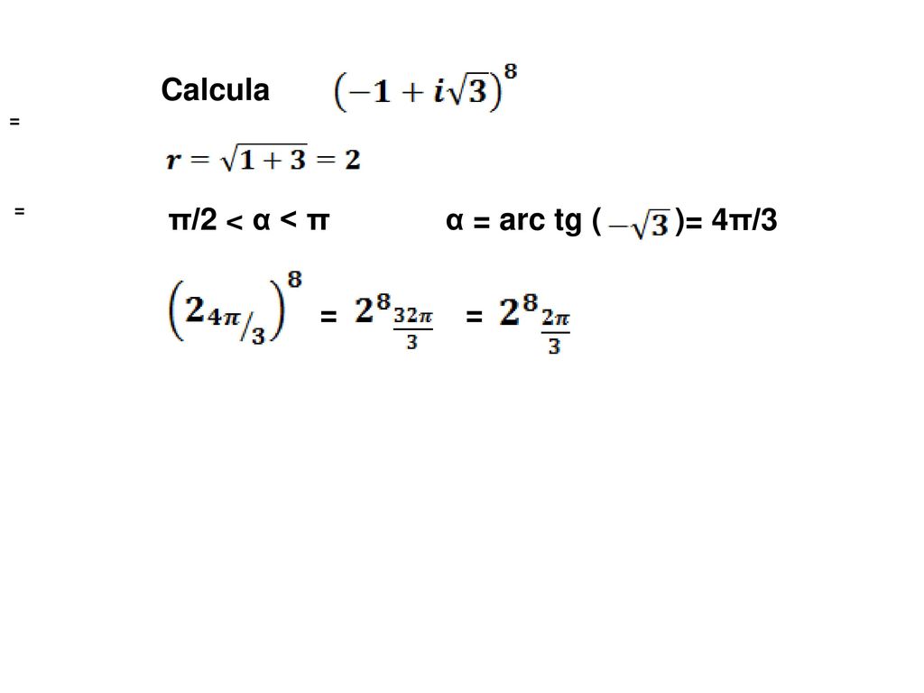 π/2 < α < π α = arc tg ( )= 4π/3