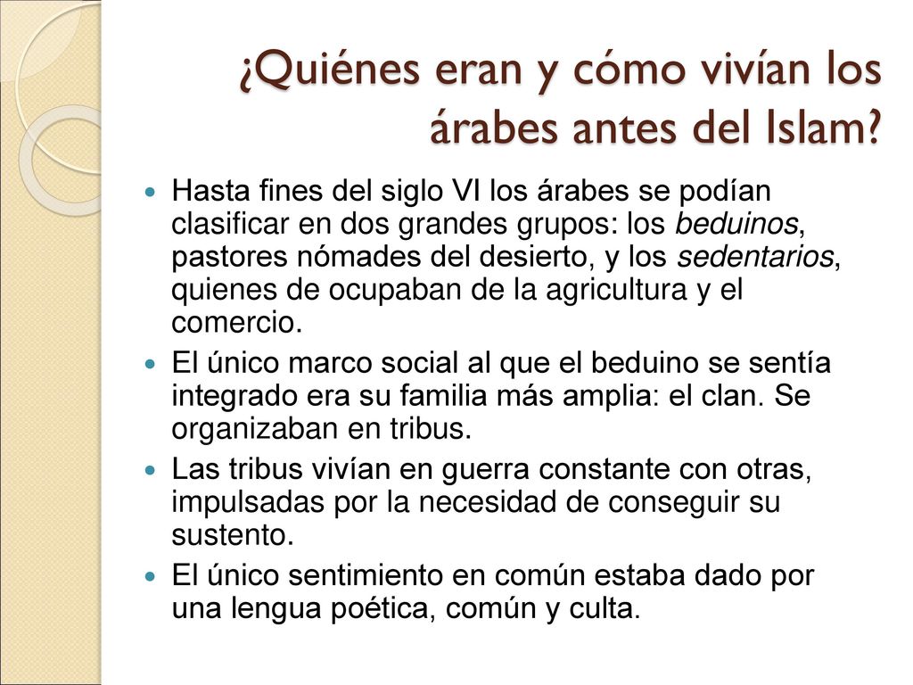 ¿Quiénes eran y cómo vivían los árabes antes del Islam