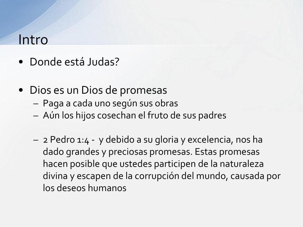 Intro Donde está Judas Dios es un Dios de promesas