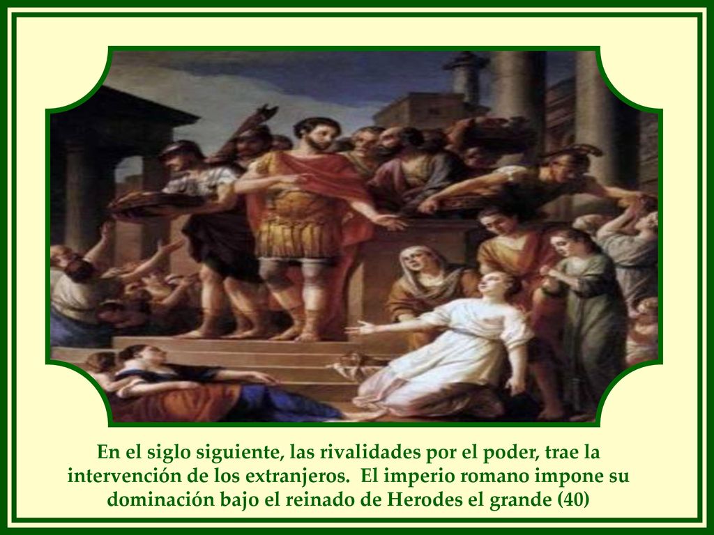 En el siglo siguiente, las rivalidades por el poder, trae la intervención de los extranjeros.